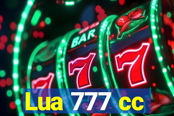 Lua 777 cc